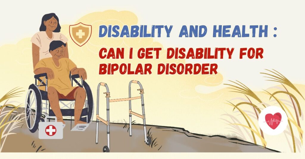 Can I Get Disability for Bipolar Disorder