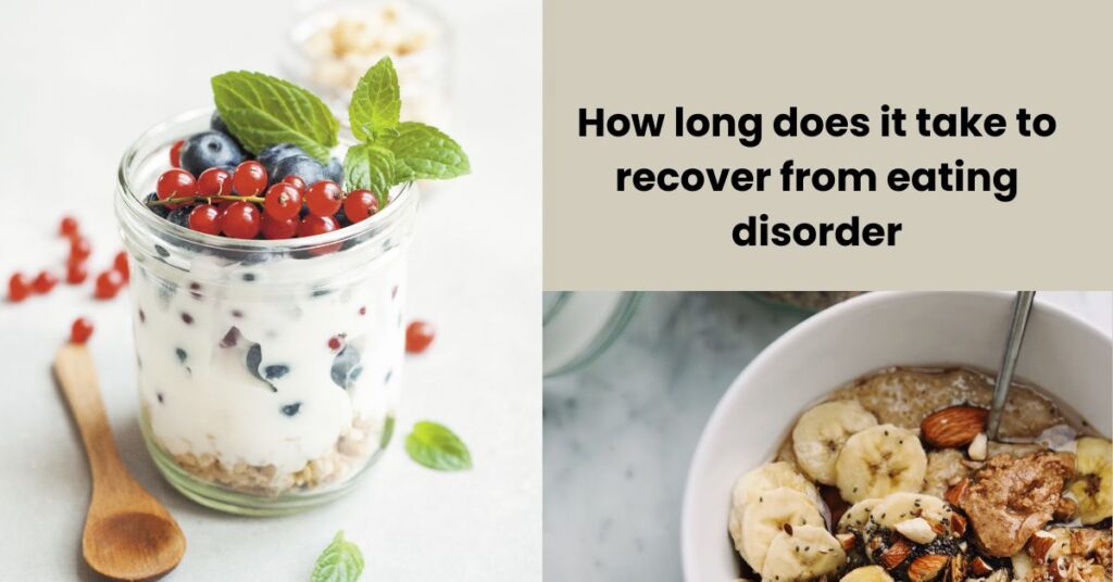 How Long Does It Take to Recover from Eating Disorder: Journey Insights