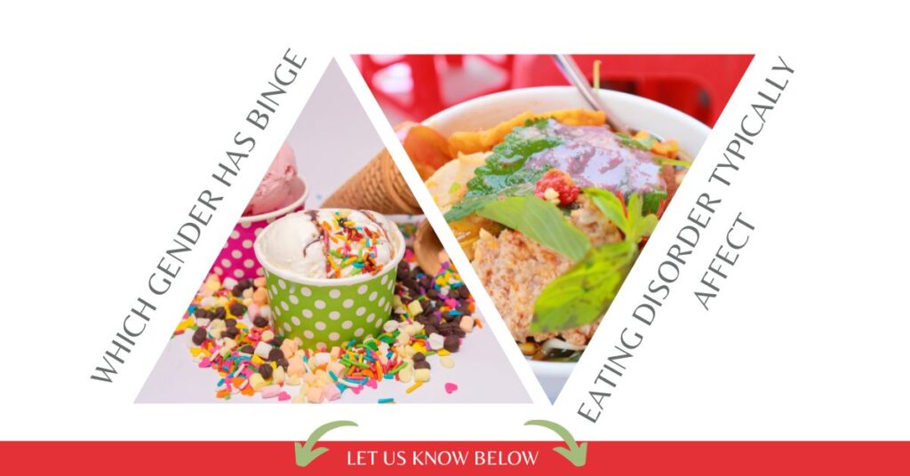 Which Gender Has Binge Eating Disorder Typically Affect: Surprising Facts